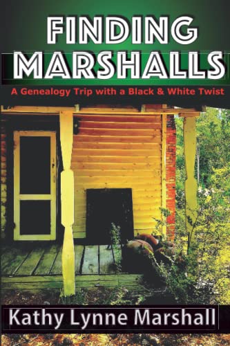 Kathy Lynne Marshall-Finding Marshalls