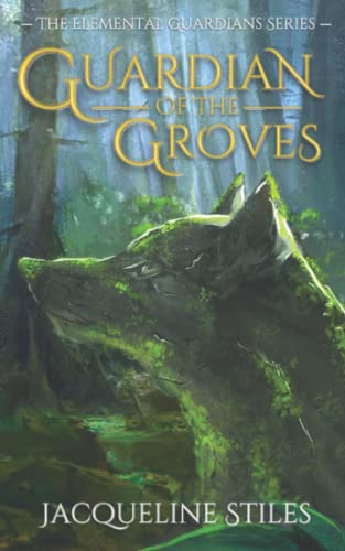 Jacqueline Stiles-Guardian of the Groves