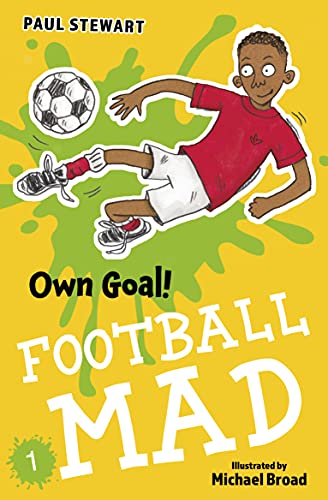 Own Goal (Football Mad #1) - Paul Stewart