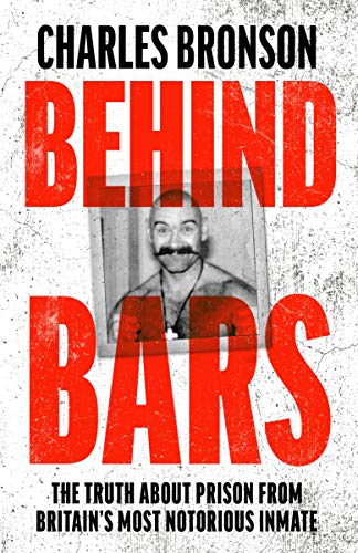 Behind Bars - Charles Bronson