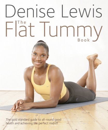 Denise Lewis-The flat tummy book