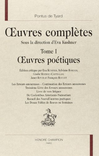 Tyard, Pontus de-Œuvres complètes