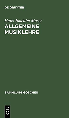 Allgemeine Musiklehre - Hans J. Moser