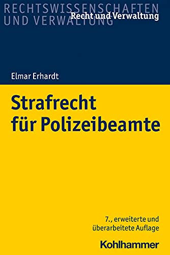 Strafrecht Für Polizeibeamte - Elmar Erhardt
