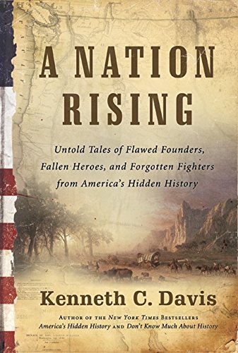 Kenneth C. Davis-A nation rising
