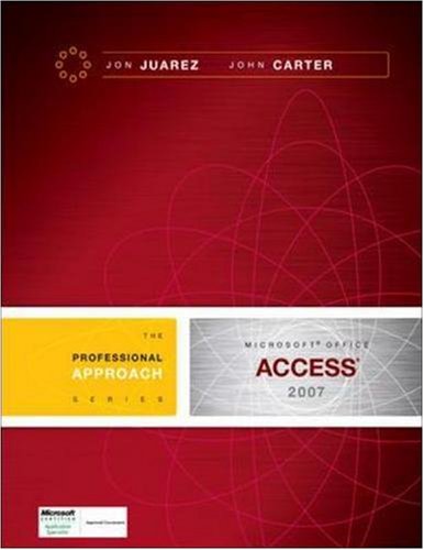 Microsoft Office Access 2007 - Jon Juarez