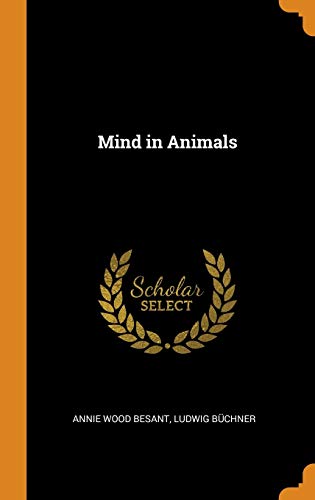 Annie Wood Besant-Mind in Animals