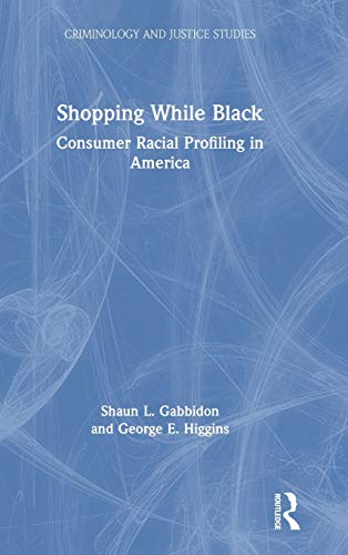 Shaun L. Gabbidon-Shopping While Black