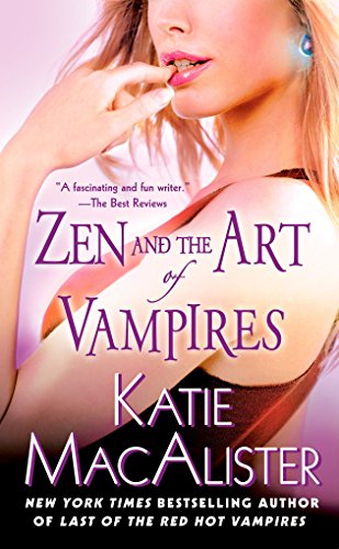 Katie MacAlister-Zen and the art of vampires