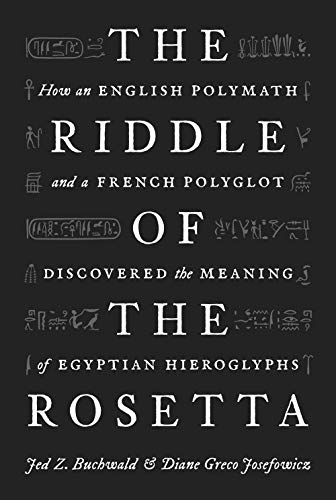 Jed Z. Buchwald-Riddle of the Rosetta