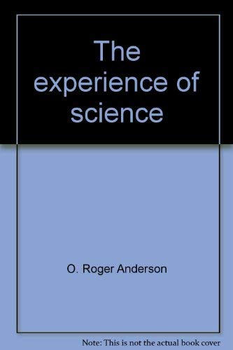 O. Roger Anderson-experience of science