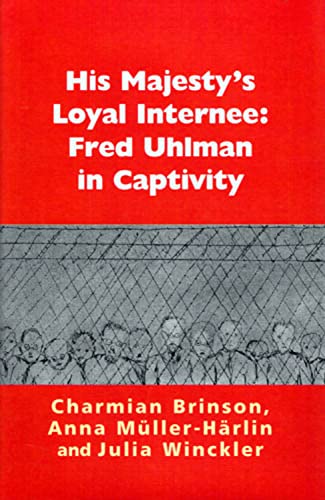 Charmian Brinson-His Majesty's loyal internee