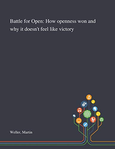 Martin Weller-Battle for Open