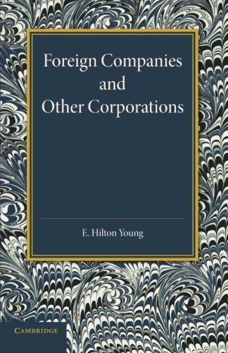 E. Hilton Young-Foreign Companies and Other Corporations