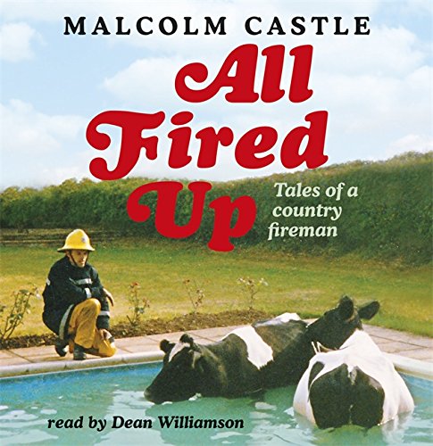 Malcolm Castle-All Fired Up