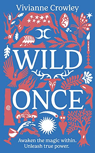 Wild Once - Vivianne Crowley