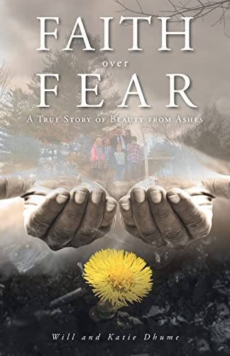 Will Dhume-Faith over Fear