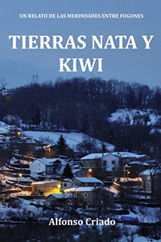 Alfonso Criado-Tierras Nata y Kiwi