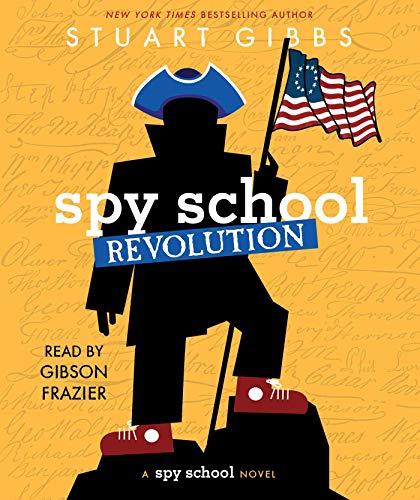 Stuart Gibbs-Spy School Revolution