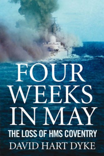 Four weeks in May - David Hart Dyke
