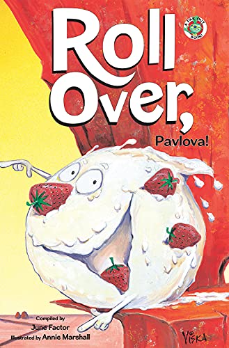 June Factor-Roll over, Pavlova