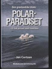 Den grønlandske drøm - Jan Cortzen