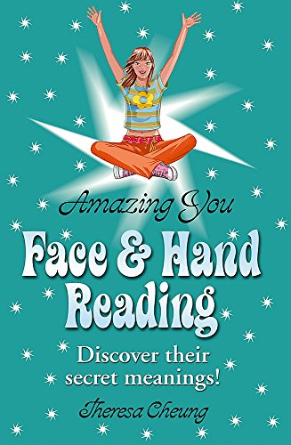 Amazing You Face & Hand Reading (Amazing You S.) - Theresa Cheung