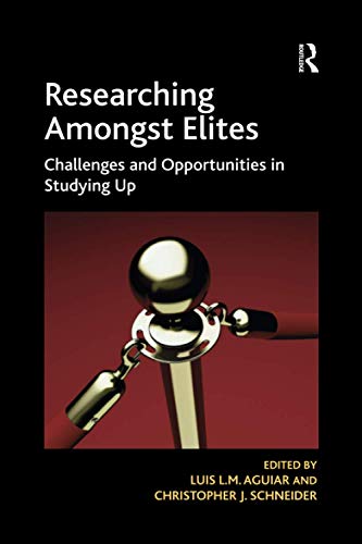 Luis L. M. Aguiar-Researching Amongst Elites
