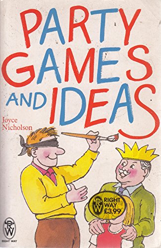Party Games and Ideas (Paperfronts) - Joyce Nicholson