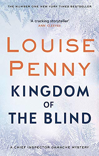 Louise Penny-Kingdom of the Blind