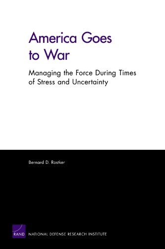 Bernard Rostker-America goes to war