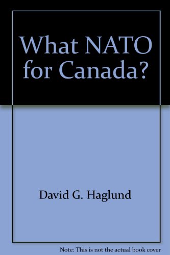 David G. Haglund-What NATO for Canada?