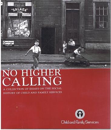 No Higher Calling - Kathy A Smith
