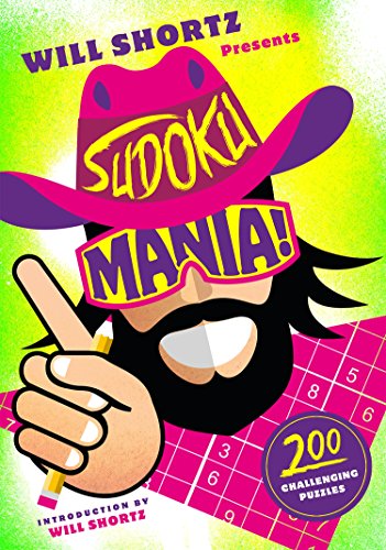 Will Shortz-Will Shortz Presents Sudoku Mania!