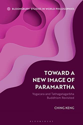 Ching Keng-Toward a New Image of Paramartha
