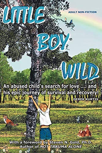 Little Boy Wild - Derek Kurtis