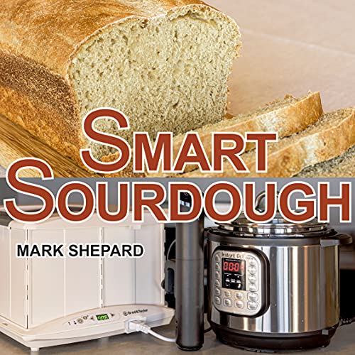 Mark Shepard-Smart Sourdough