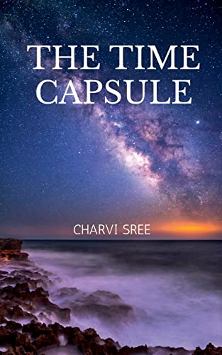 Time Capsule - Charvi Sree