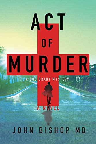 John Bishop-Act of Murder