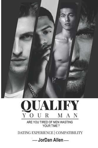 JorDan Allen-Qualify Your Man
