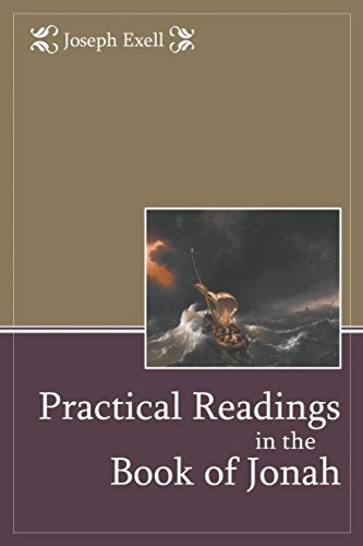 Joseph S. Exell-Practical Readings in the Book of Jonah