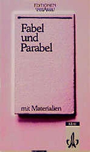Fabel und Parabel. Textausgabe mit Materialien. (Lernmaterialien) - Hans Georg Müller