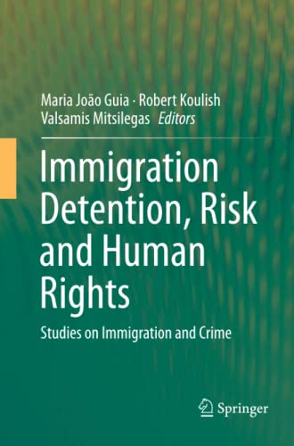 Maria João Guia-Immigration Detention, Risk and Human Rights