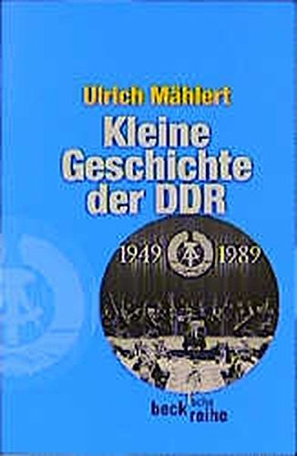 Ulrich Mählert-Kleine Geschichte der DDR