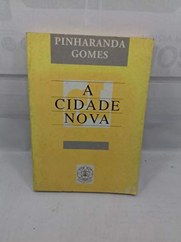 Cidade nova - Jesué Pinharanda Gomes