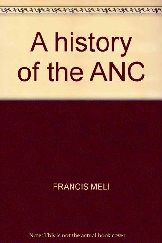 history of the ANC