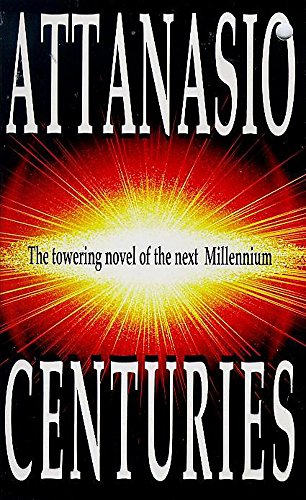 A. A. Attanasio-Centuries