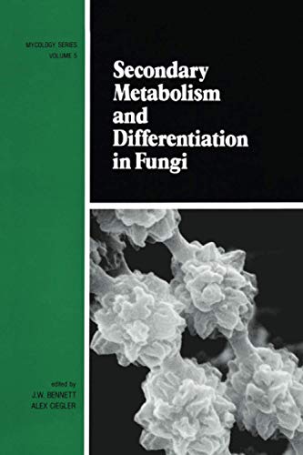J. W. Bennett-Secondary Metabolism and Differentiation in Fungi