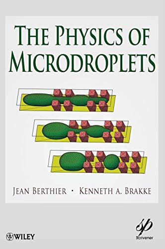 Jean Berthier-The physics of microdroplets