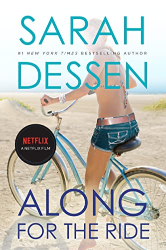 Sarah Dessen-Along for the Ride : (Movie Tie-In)